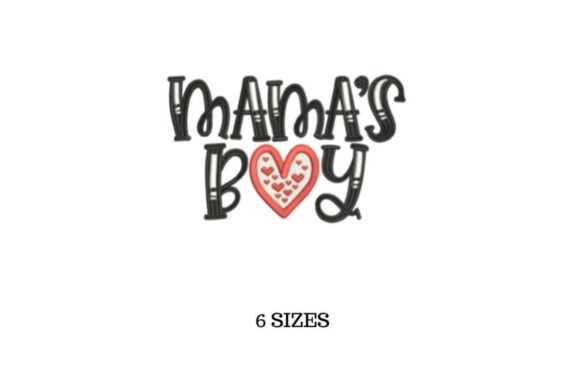 Mama's Boy Embroidery Design